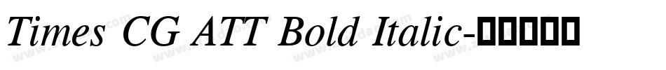 Times CG ATT Bold Italic字体转换